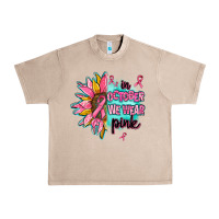 French Oak sunflower in october we wear pink Urban Heavy Tee - AdoDesignShop
