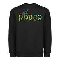 Black let's rodeo Heavyweight Sweatshirt - CowhideDigitalArt