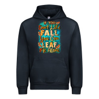 Navy If you don't like Fall you can leaf me alone Urban Hoodie - NancyCooperArtShop