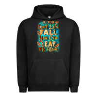 Pigment Black If you don't like Fall you can leaf me alone Urban Hoodie - NancyCooperArtShop