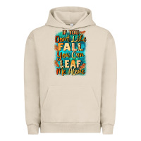Pigment French Oak If you don't like Fall you can leaf me alone Urban Hoodie - NancyCooperArtShop