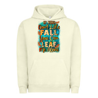 Pigment Pistachio If you don't like Fall you can leaf me alone Urban Hoodie - NancyCooperArtShop