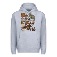 Heather Grey no talkie before coffee Premium Hoodie - BarkalooDesign