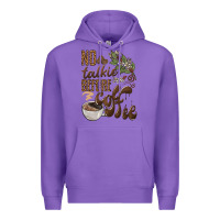Purple no talkie before coffee Premium Hoodie - BarkalooDesign