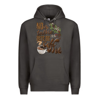 Smoke no talkie before coffee Premium Hoodie - BarkalooDesign