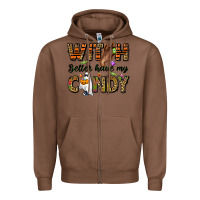 Chestnut Witch better have my candy Zipper Hoodie - NancyCooperArtShop