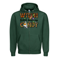 Sports Green Witch better have my candy Zipper Hoodie - NancyCooperArtShop