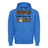 True Royal Witch better have my candy Zipper Hoodie - NancyCooperArtShop