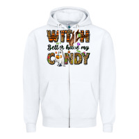 White Witch better have my candy Zipper Hoodie - NancyCooperArtShop