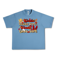 Pebble Blue kinda house wife kinda thug wife Urban Heavy Tee - JahusDesignShop