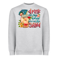 Heather Grey drink in my hand toes in the sand Heavyweight Sweatshirt - HRA Design Shop