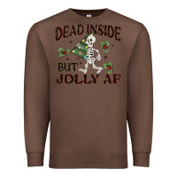 Chestnut dead inside but jolly af Premium Sweatshirt - MaliasSmallBusiness