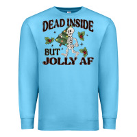 Ocean Blue dead inside but jolly af Premium Sweatshirt - MaliasSmallBusiness