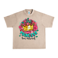 French Oak the princesshas arrived Urban Heavy Tee - AdoDesignShop