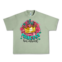 Oil Green the princesshas arrived Urban Heavy Tee - AdoDesignShop