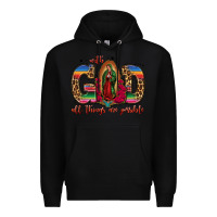 Black with god all things are possible lady of guadalupe Premium Hoodie - Jasminsmagicworld