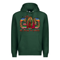 Sports Green with god all things are possible lady of guadalupe Premium Hoodie - Jasminsmagicworld