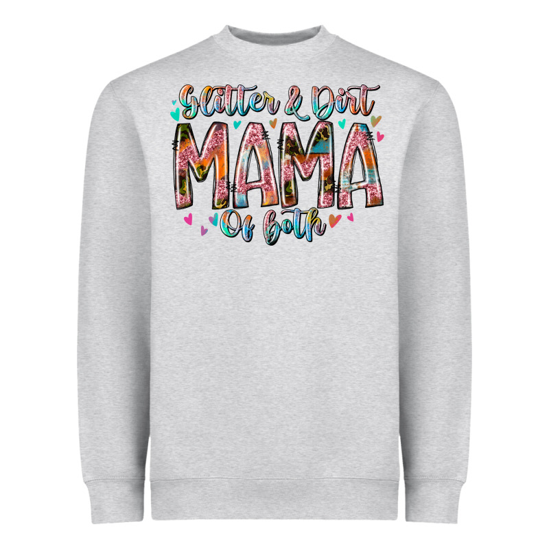Glitter And Dirt Mama Of Both Heavyweight Sweatshirt by RacoonDesign | Teevron