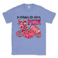 Colony Blue in october we wear pink Classic Tee - JahusDesignShop