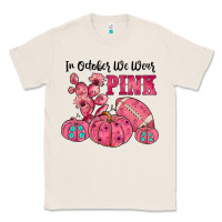 Natural in october we wear pink Classic Tee - JahusDesignShop