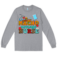 Heather Grey nacho average nurse Long Sleeve Tee - AdoDesignShop