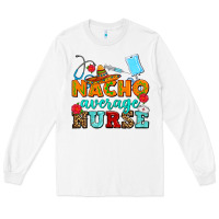 White nacho average nurse Long Sleeve Tee - AdoDesignShop