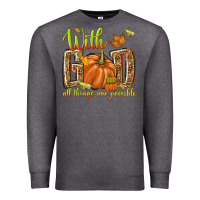 Charcoal Heather with god all things are possible Premium Sweatshirt - NancyCooperArtShop