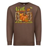 Chestnut with god all things are possible Premium Sweatshirt - NancyCooperArtShop