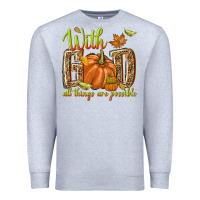 Heather Grey with god all things are possible Premium Sweatshirt - NancyCooperArtShop