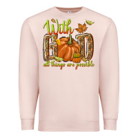 Pale Pink with god all things are possible Premium Sweatshirt - NancyCooperArtShop