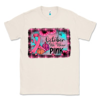 Natural in october we wear pink Classic Tee - JahusDesignShop