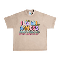 French Oak its all a mess Urban Heavy Tee - JahusDesignShop