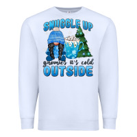 White snuggle up gnomies it's cold outside Premium Sweatshirt - MaliasSmallBusiness