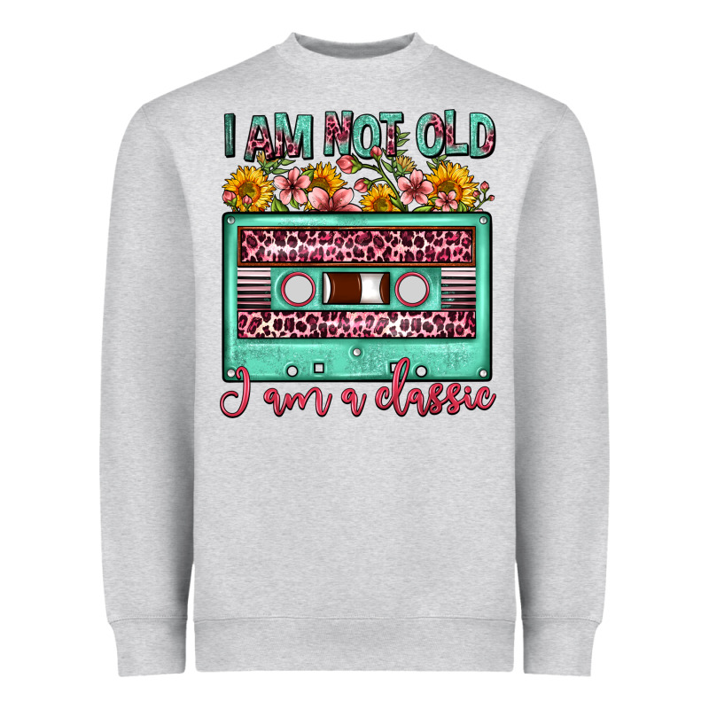 I Am Not Old I Am A Classic Sunflower Floral Casse Heavyweight Sweatshirt by FaDigitalArtStudio | Teevron