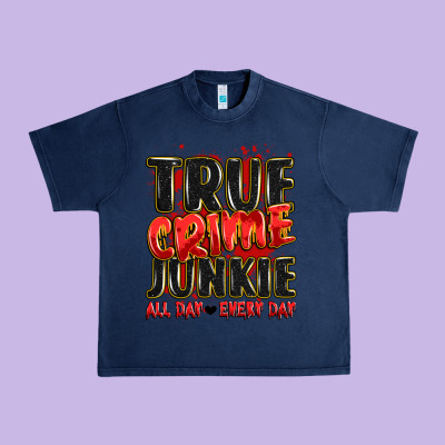 True Crime Junkie All Day Every Day Urban Heavy Tee Designed By Jahusdesignshop