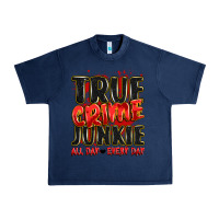 Navy true crime junkie all day every day Urban Heavy Tee - JahusDesignShop