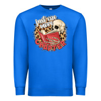 True Royal just one more chapter Premium Sweatshirt - MaliasSmallBusiness