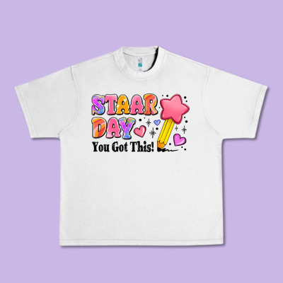Staar Day You Got This Urban Heavy Tee Designed By Jahusdesignshop