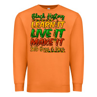 Carrot black history learn it live it make it 365 days a Premium Sweatshirt - NancyCooperArtShop