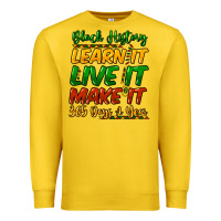 Lemon black history learn it live it make it 365 days a Premium Sweatshirt - NancyCooperArtShop