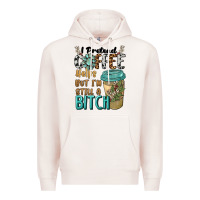 Pale Pink i pretend coffee helps but i'm still a bitch Premium Hoodie - BarkalooDesign