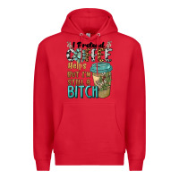 Red i pretend coffee helps but i'm still a bitch Premium Hoodie - BarkalooDesign