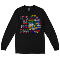 Black it's in my dna Long Sleeve Tee - BundleAndBundleShop