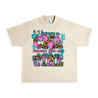 Sandshell i became a cna because your life is worth my time Urban Heavy Tee - AdoDesignShop
