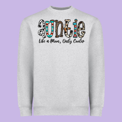 Auntie  Like A Mom, Only Cooler Heavyweight Sweatshirt Designed By Cowhidedigitalart