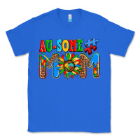 True Royal ausome autism mom Classic Tee - AdoDesignShop