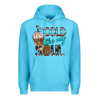 Ocean Blue cold like my soul with coffee Premium Hoodie - BarkalooDesign