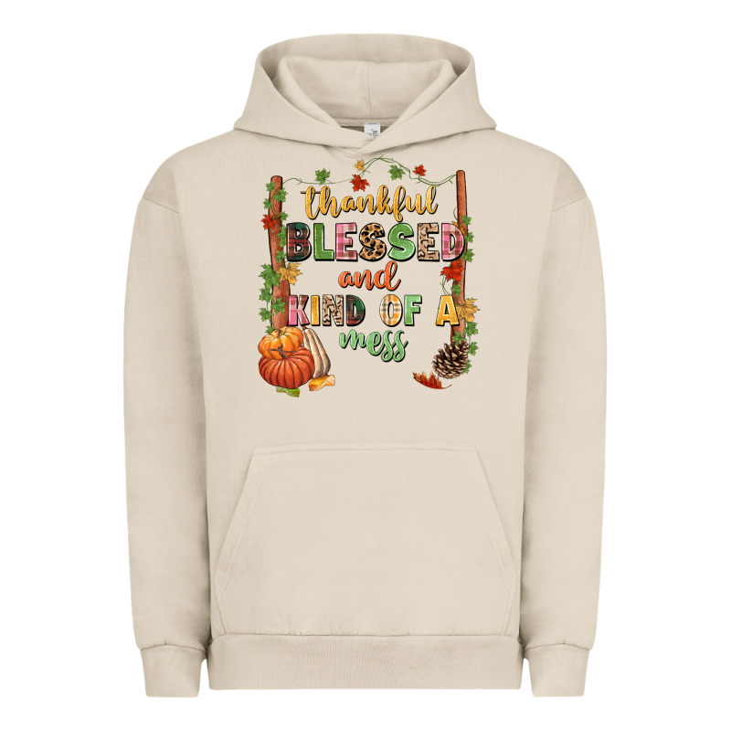 Thankful Blessed And Kind Of A Mess Urban Hoodie by NancyCooperArtShop | Teevron