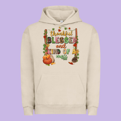 Thankful Blessed And Kind Of A Mess Urban Hoodie Designed By Nancycooperartshop