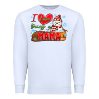 White i love being a mama Premium Sweatshirt - MaliasSmallBusiness